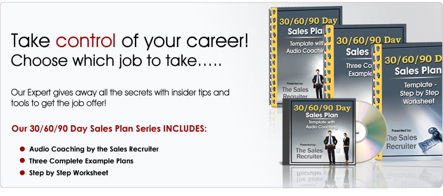 Sales Interview Tools for Sales Professionals featuring the 30/60/90 Day Sales Template with Audio Coaching along with other career enhancement products for salespeople